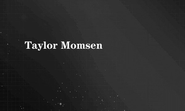 Taylor Momsen