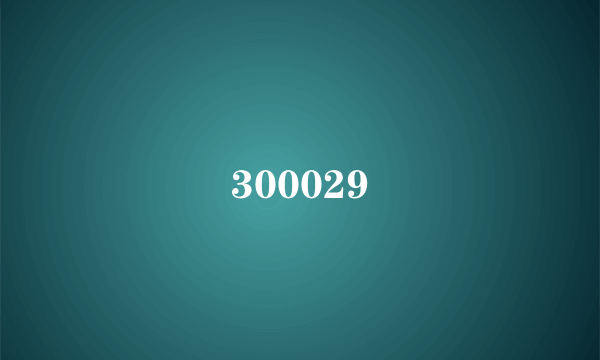 300029