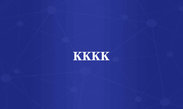 KKKK