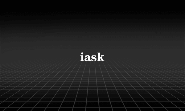 iask