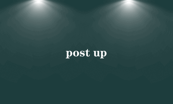 post up