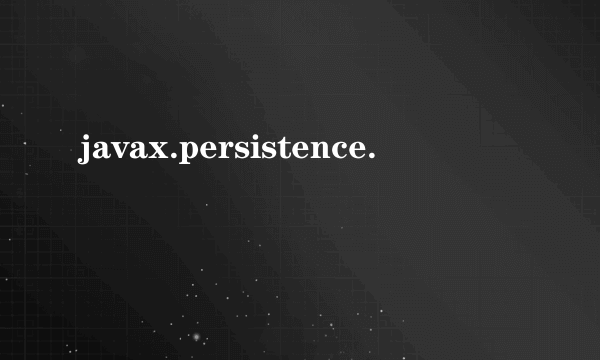 javax.persistence.