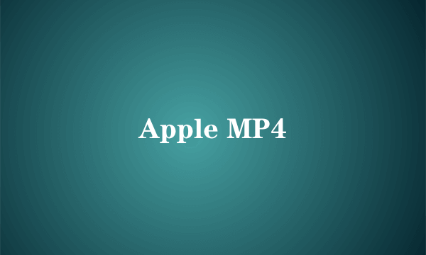 Apple MP4